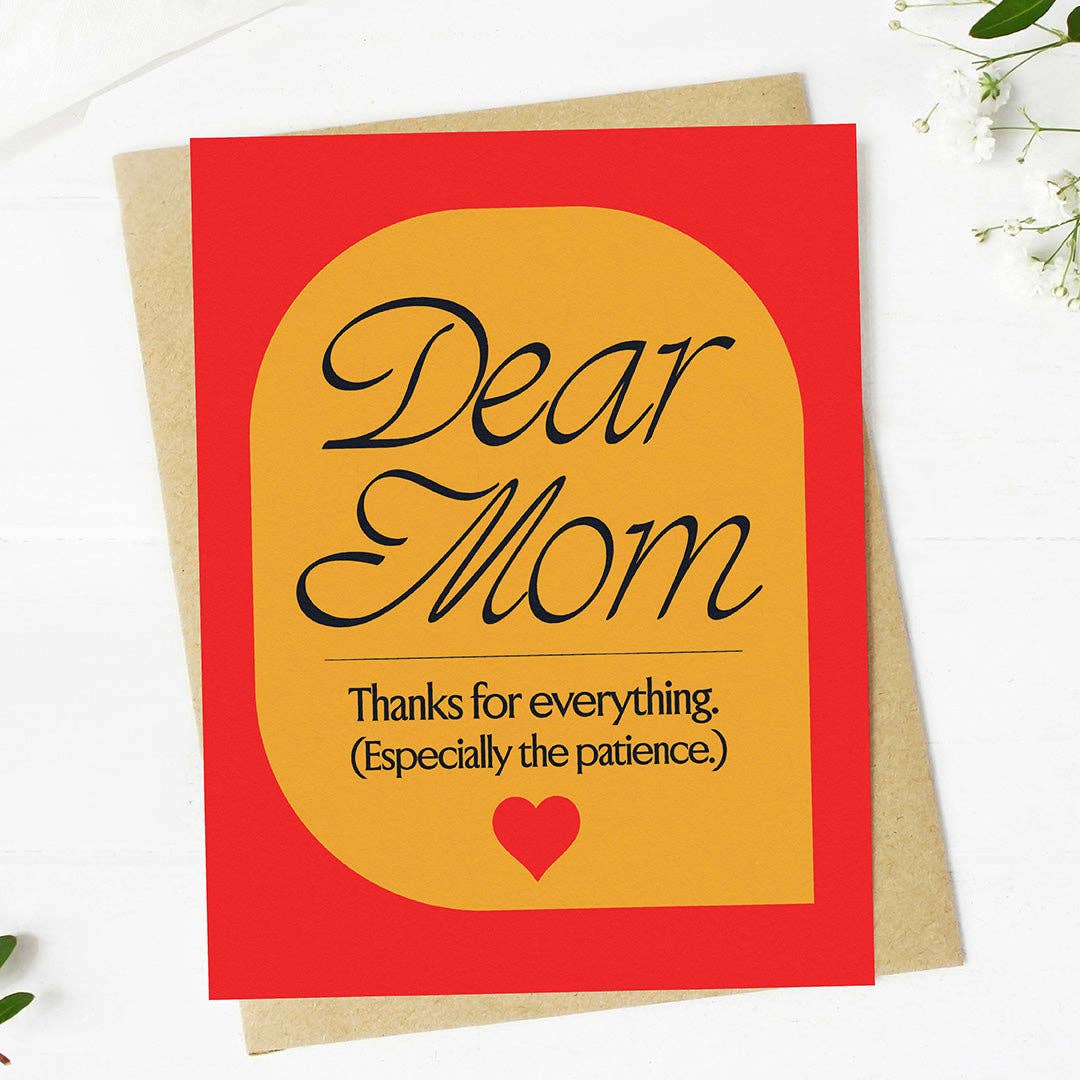 Big Moods - Thanks For The Patience Mother's Day Card