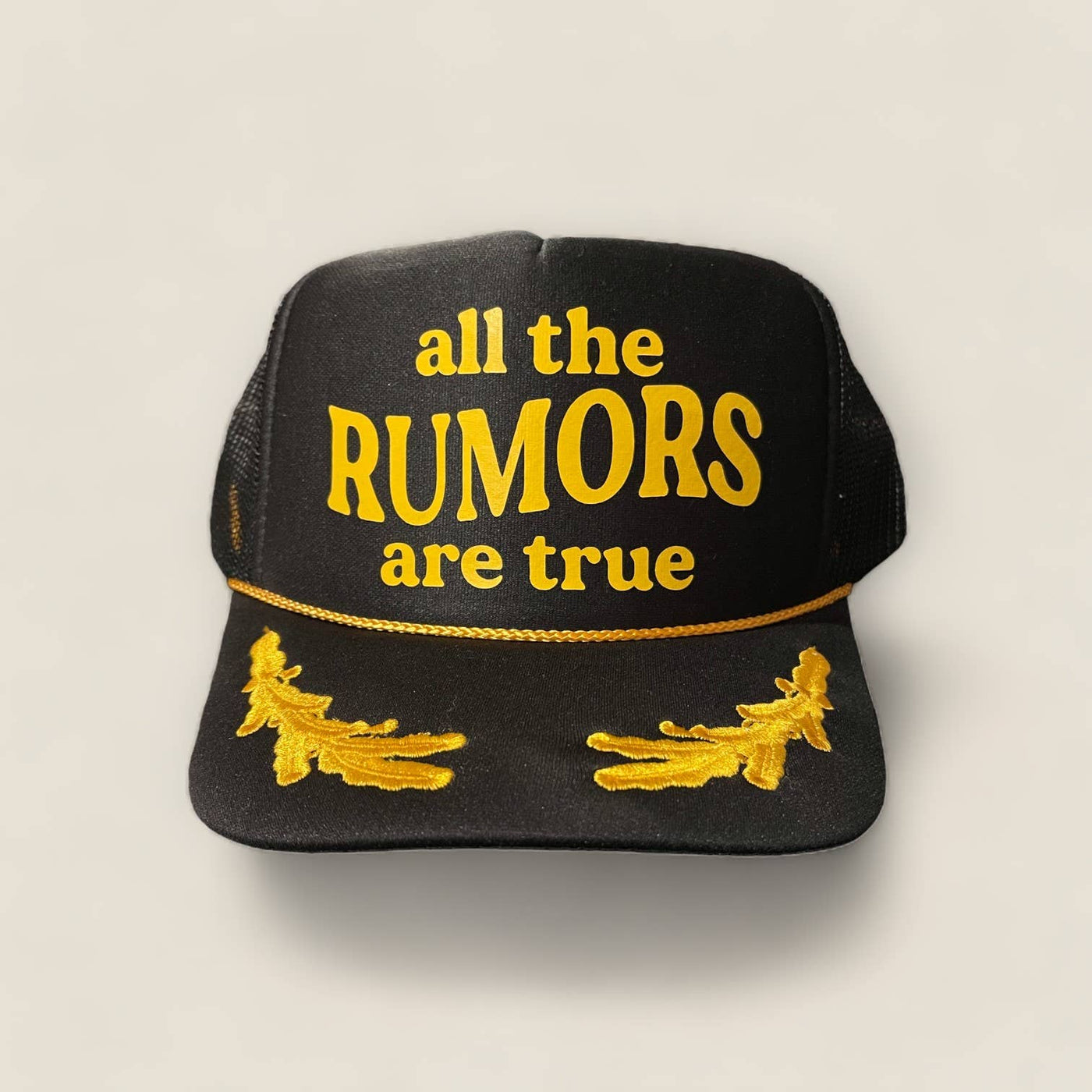 All the Rumors are True Trucker Hat