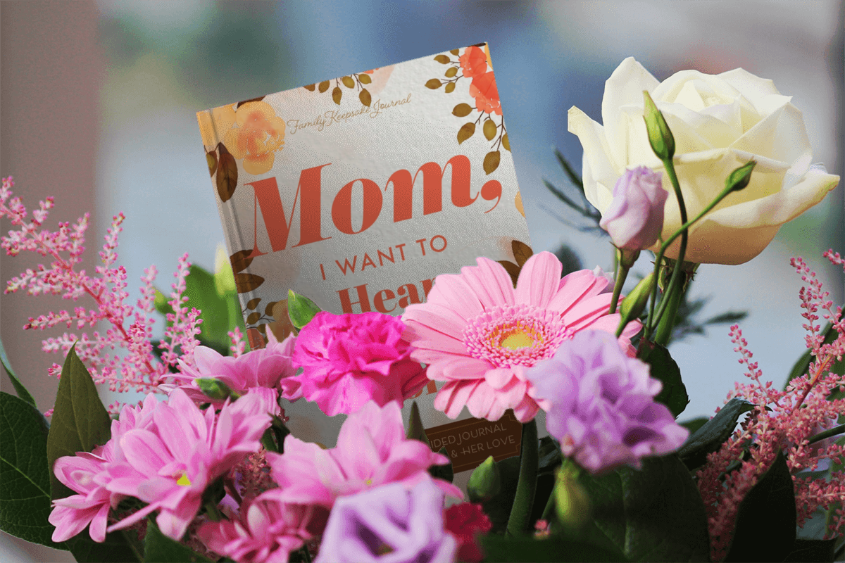 Mom, I Want to Hear Your Story Journal