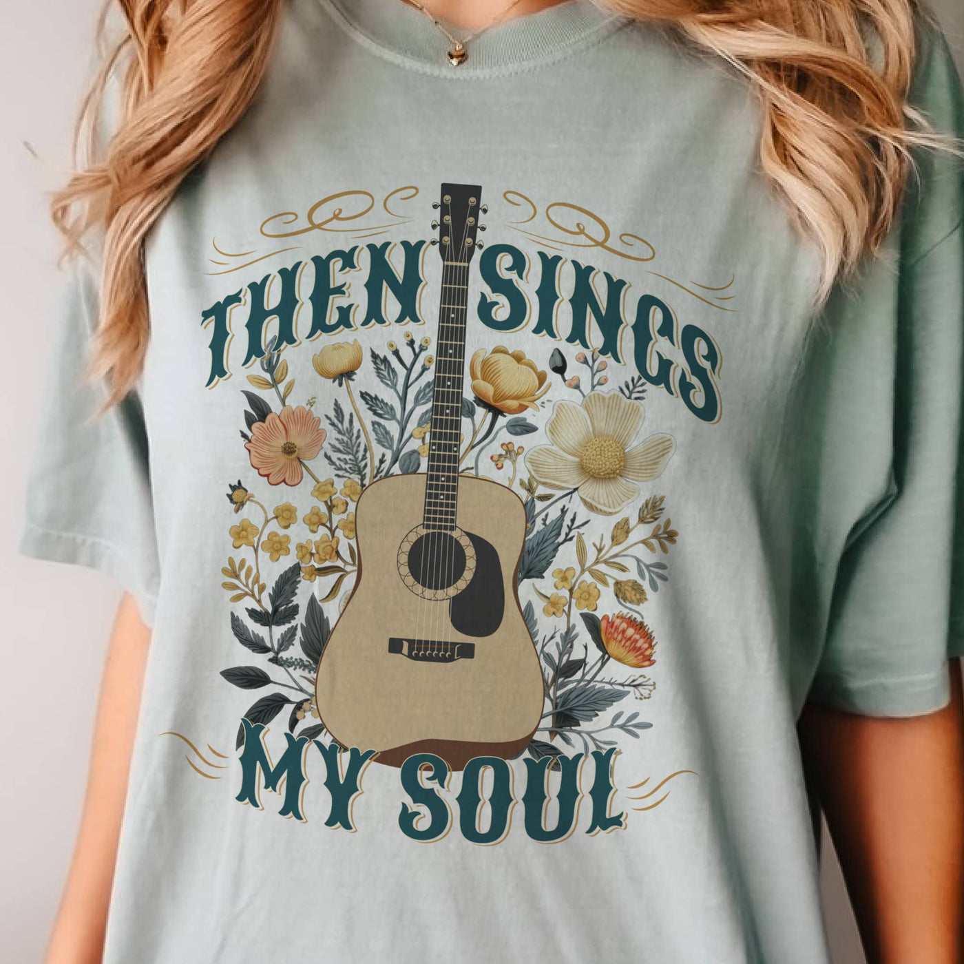 Then Sings My Soul Faith Tee