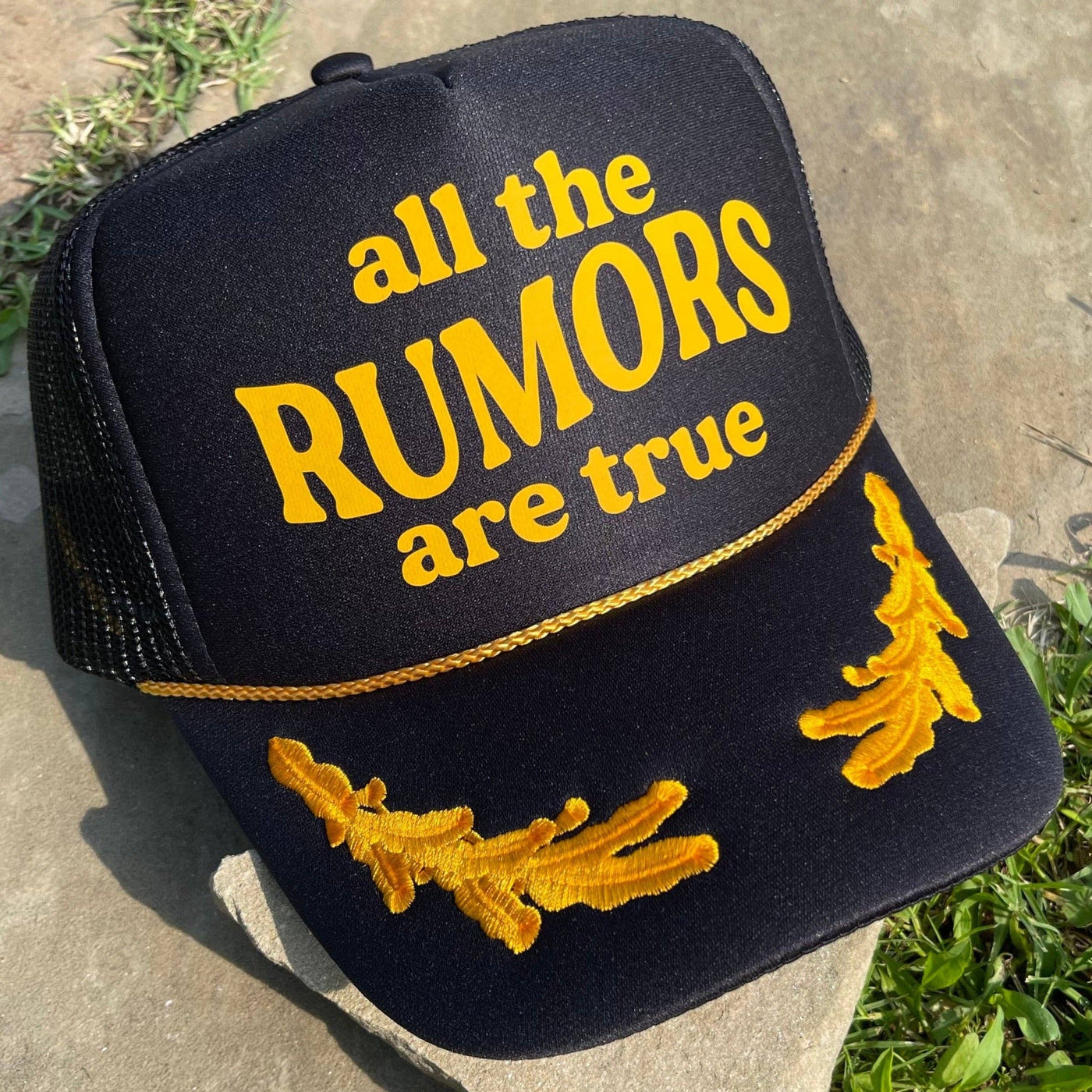 All the Rumors are True Black Trucker Hat